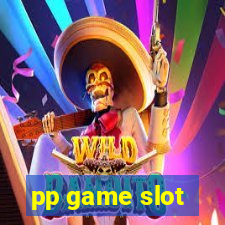 pp game slot