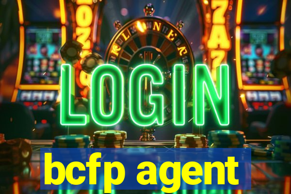 bcfp agent