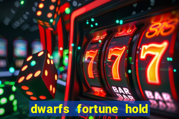 dwarfs fortune hold the jackpot slot free play