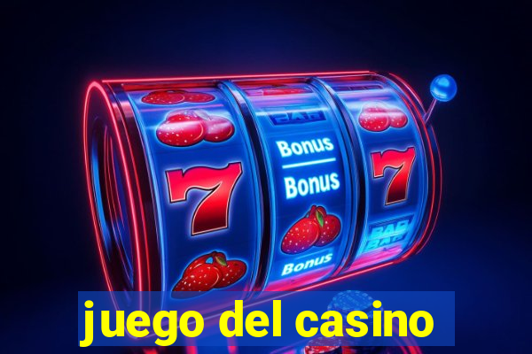 juego del casino