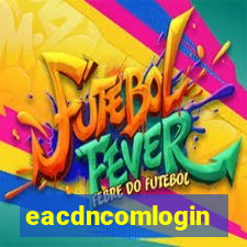 eacdncomlogin