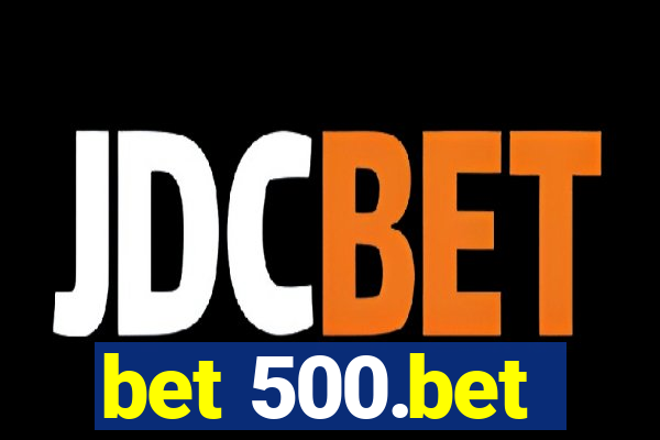 bet 500.bet