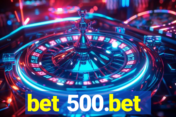 bet 500.bet