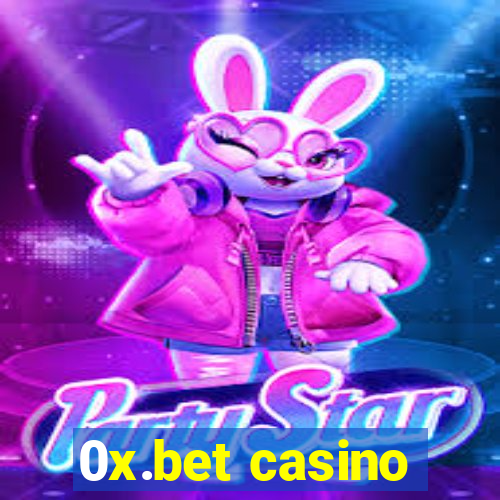 0x.bet casino