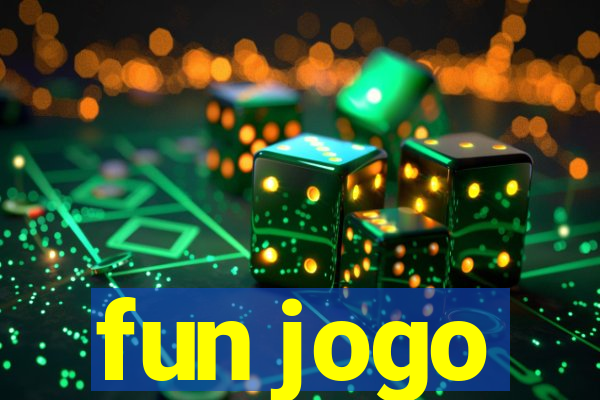 fun jogo