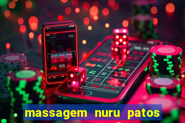 massagem nuru patos de minas