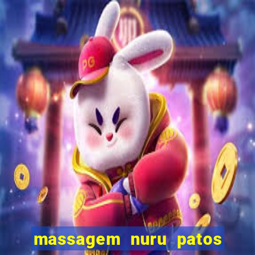 massagem nuru patos de minas