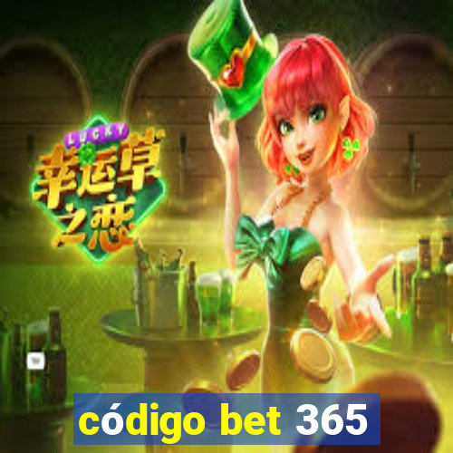 código bet 365