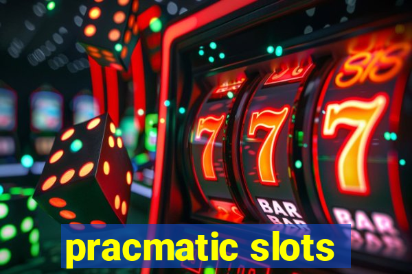 pracmatic slots