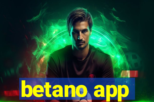 betano app