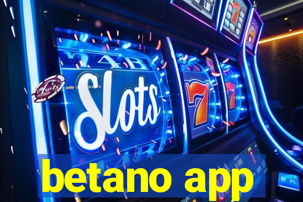 betano app