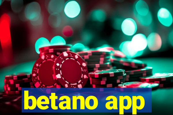 betano app