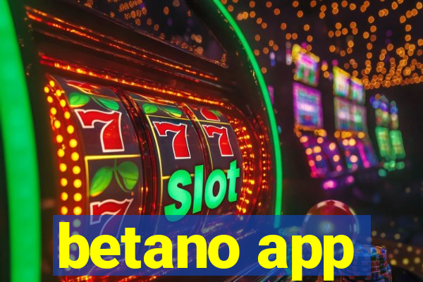 betano app