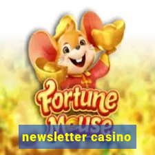 newsletter casino