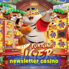 newsletter casino