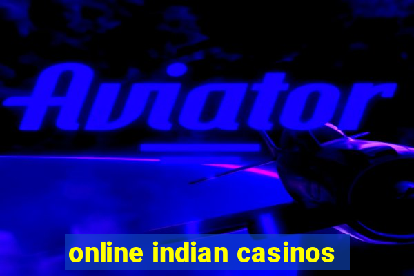 online indian casinos