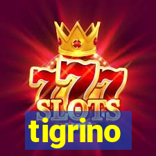 tigrino