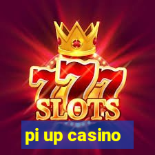 pi up casino