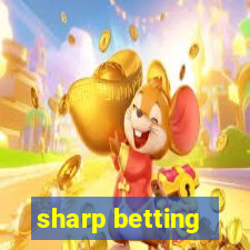 sharp betting