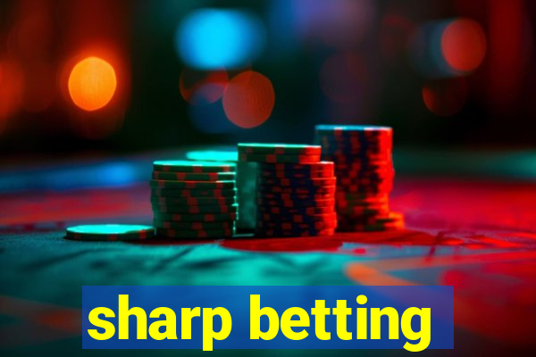 sharp betting