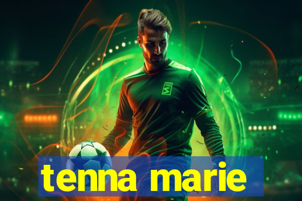 tenna marie