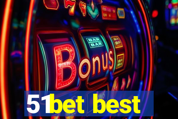 51bet best