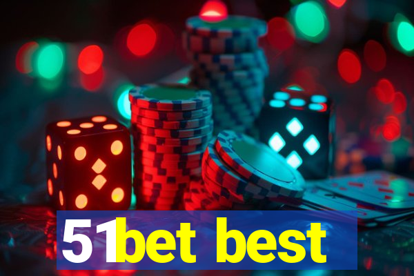 51bet best