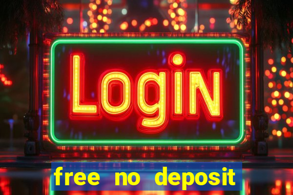 free no deposit casino bonuses