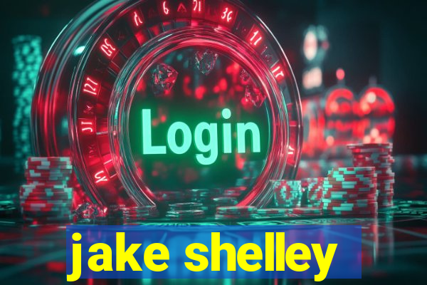 jake shelley