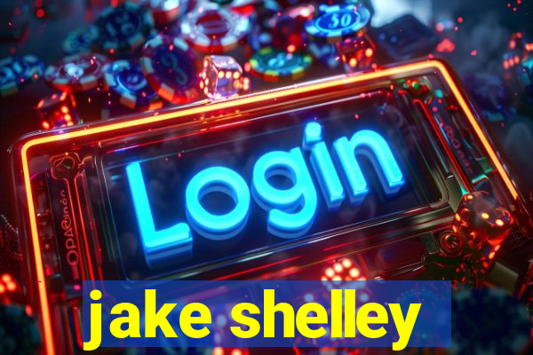 jake shelley