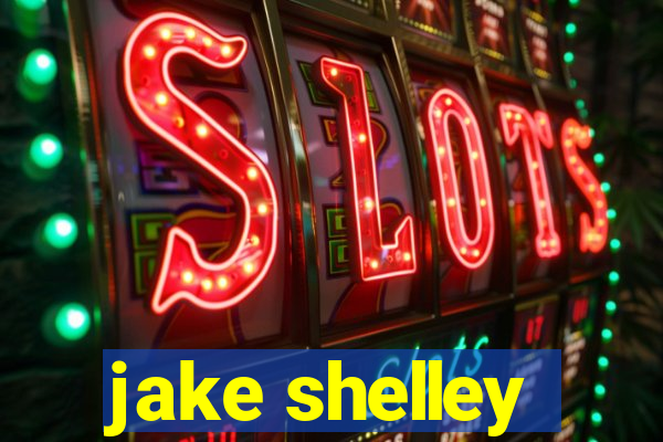 jake shelley