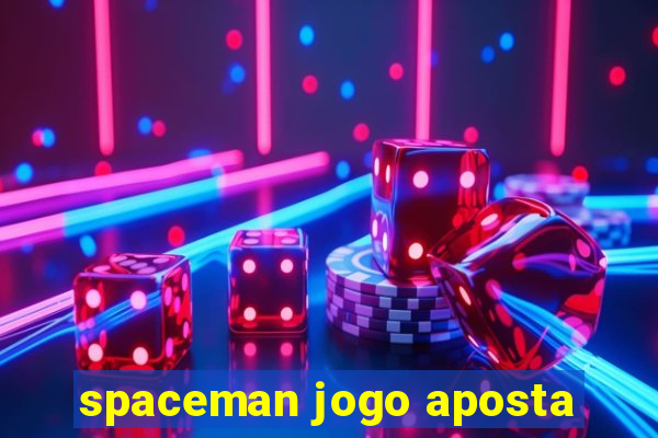 spaceman jogo aposta