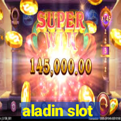 aladin slot