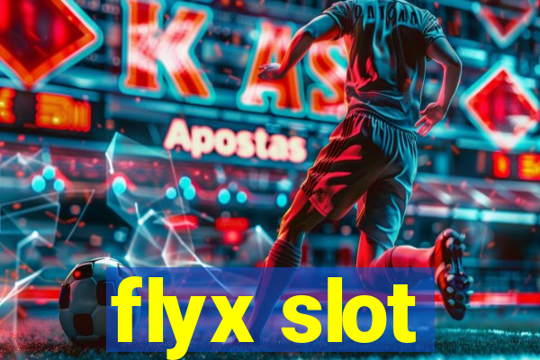 flyx slot