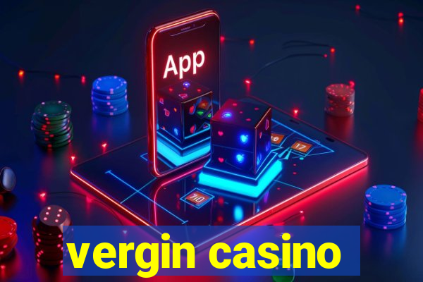 vergin casino