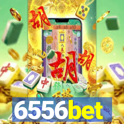 6556bet