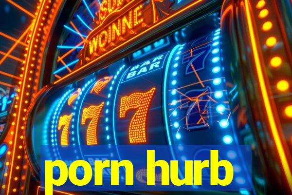 porn hurb