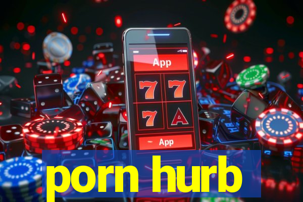 porn hurb