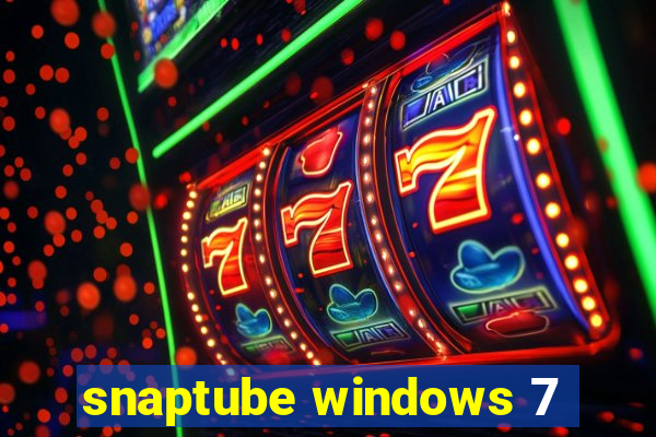 snaptube windows 7