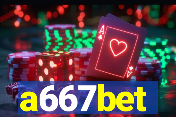 a667bet