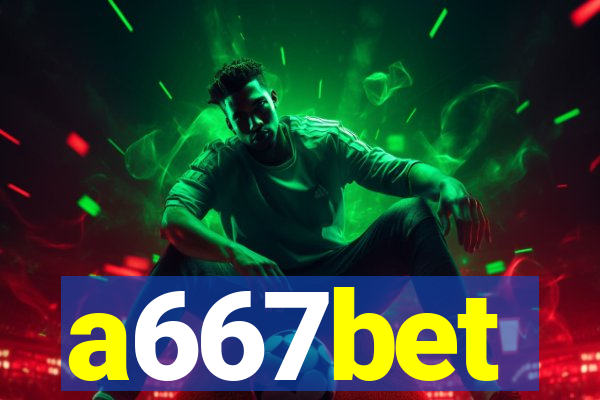 a667bet