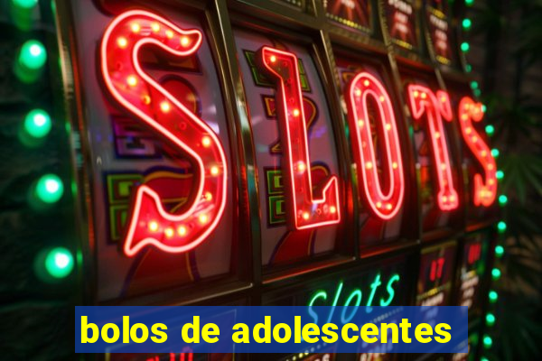 bolos de adolescentes