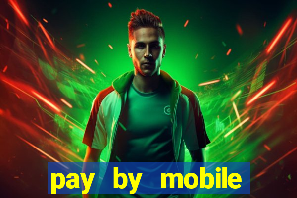 pay by mobile casino boku