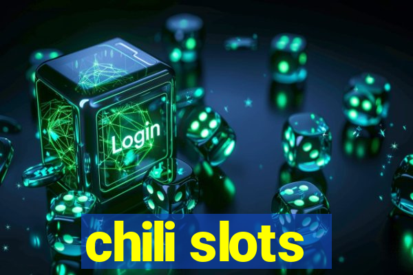 chili slots