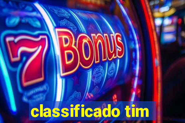 classificado tim