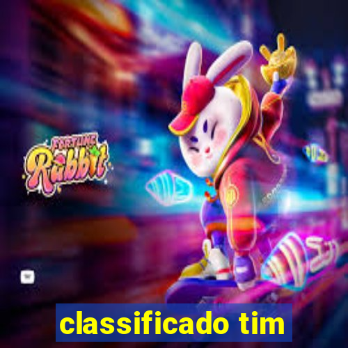 classificado tim