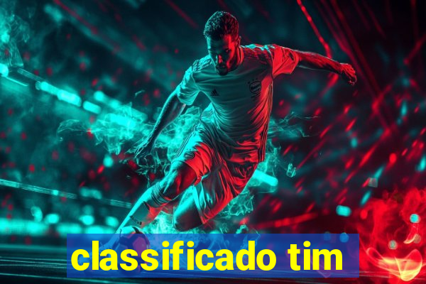 classificado tim