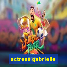 actress gabrielle