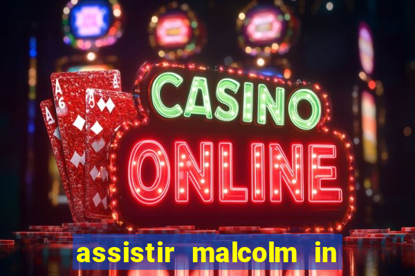 assistir malcolm in the middle on-line