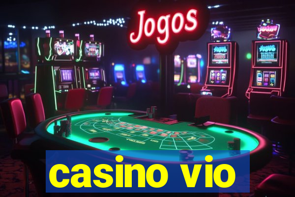 casino vio